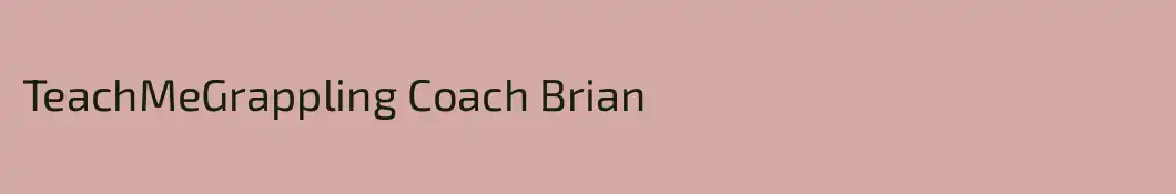 TeachMeGrappling Coach Brian
